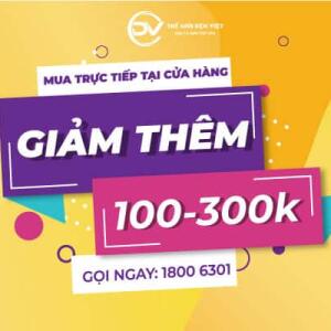 Mua Trực Tiếp Tại Cửa Hàng Giảm Thêm 50K - 300K