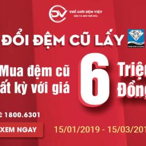 Đổi Đệm Cũ Lấy Kim Cương