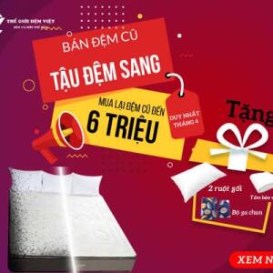 BÁN ĐỆM CŨ - TẬU ĐỆM SANG