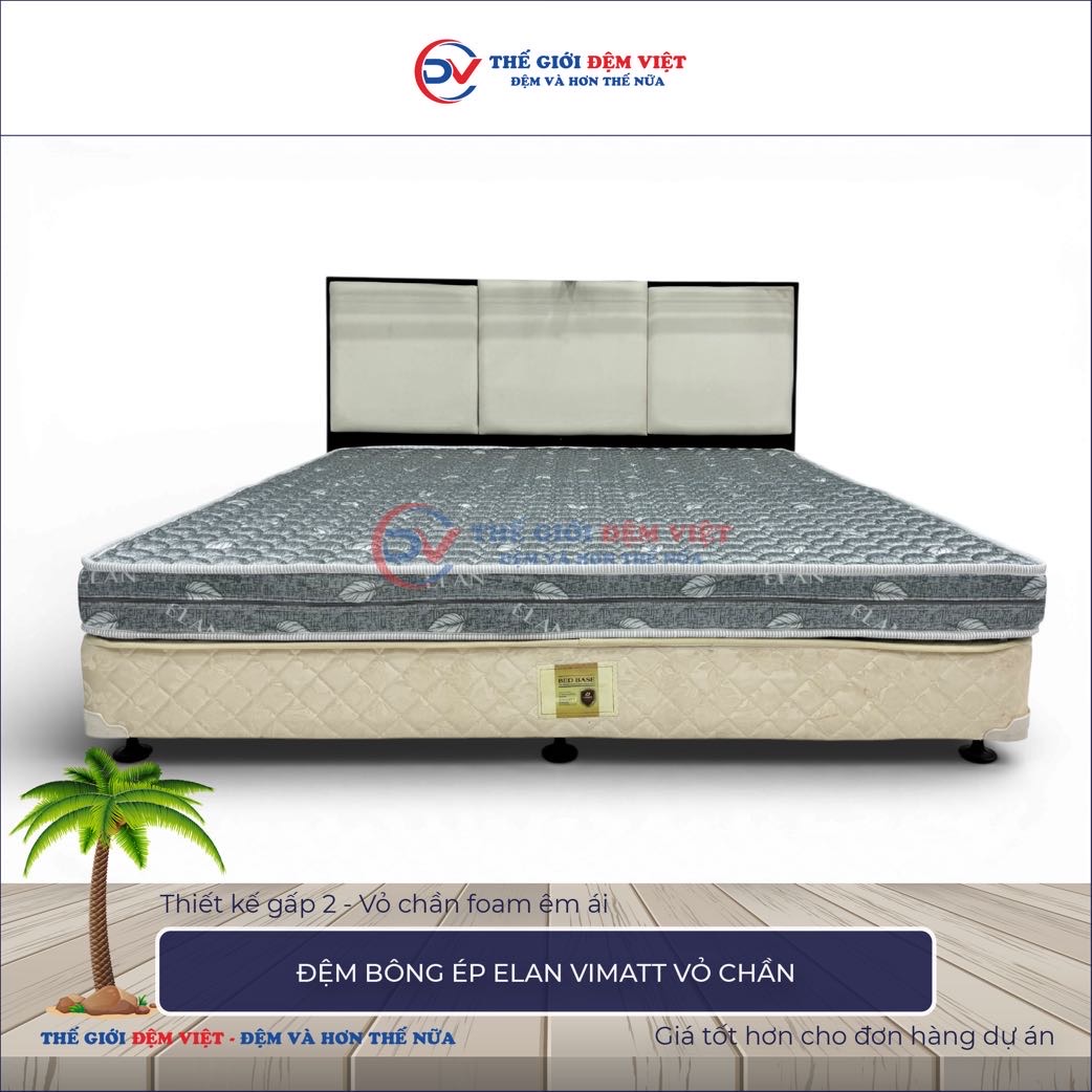 Đệm bông ép Elan Vimatt vỏ chần