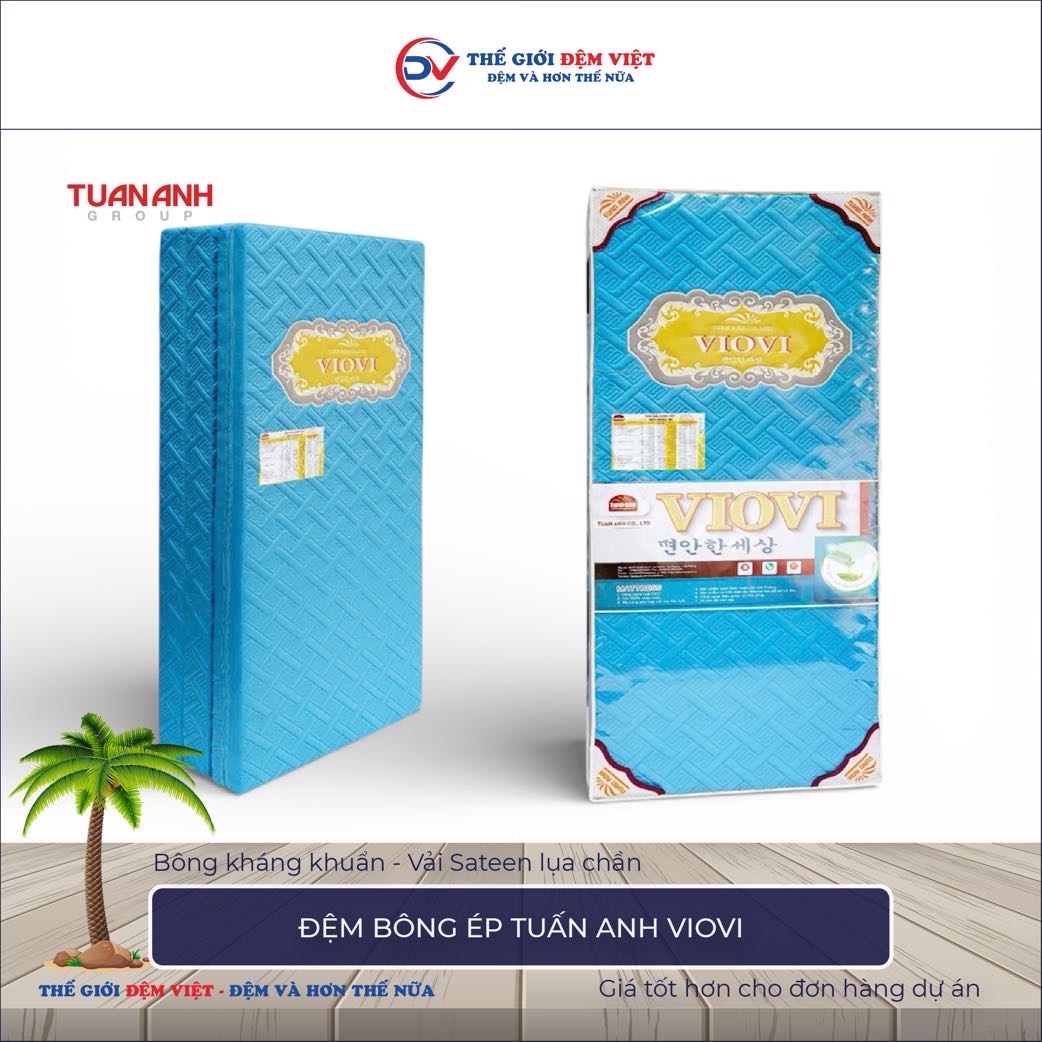 Đệm bông ép Tuấn Anh VIOVI-1