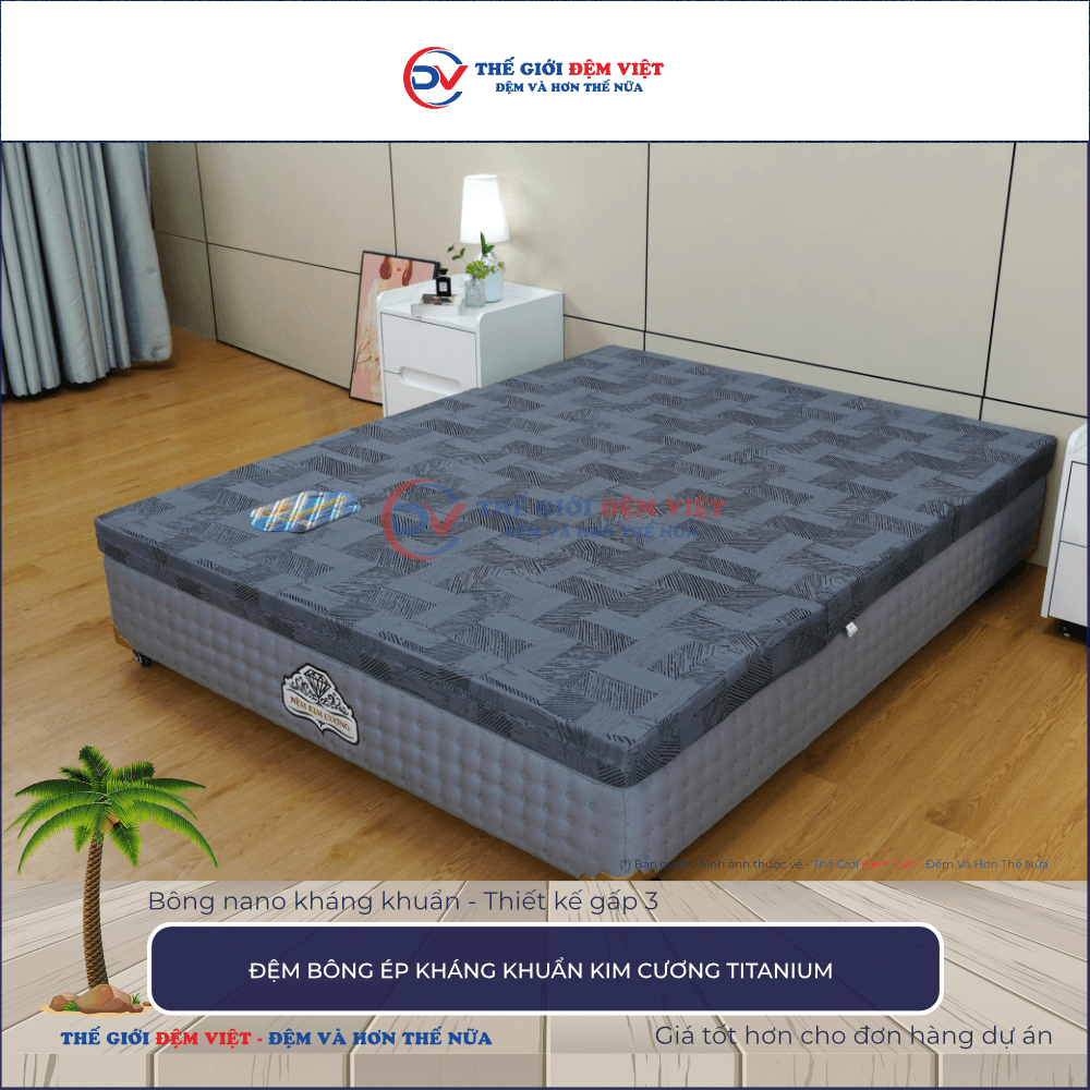 Đệm bông ép Kim Cương Titanium