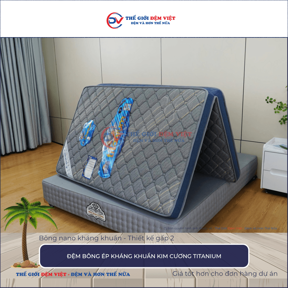 Đệm bông ép Kim Cương Titanium