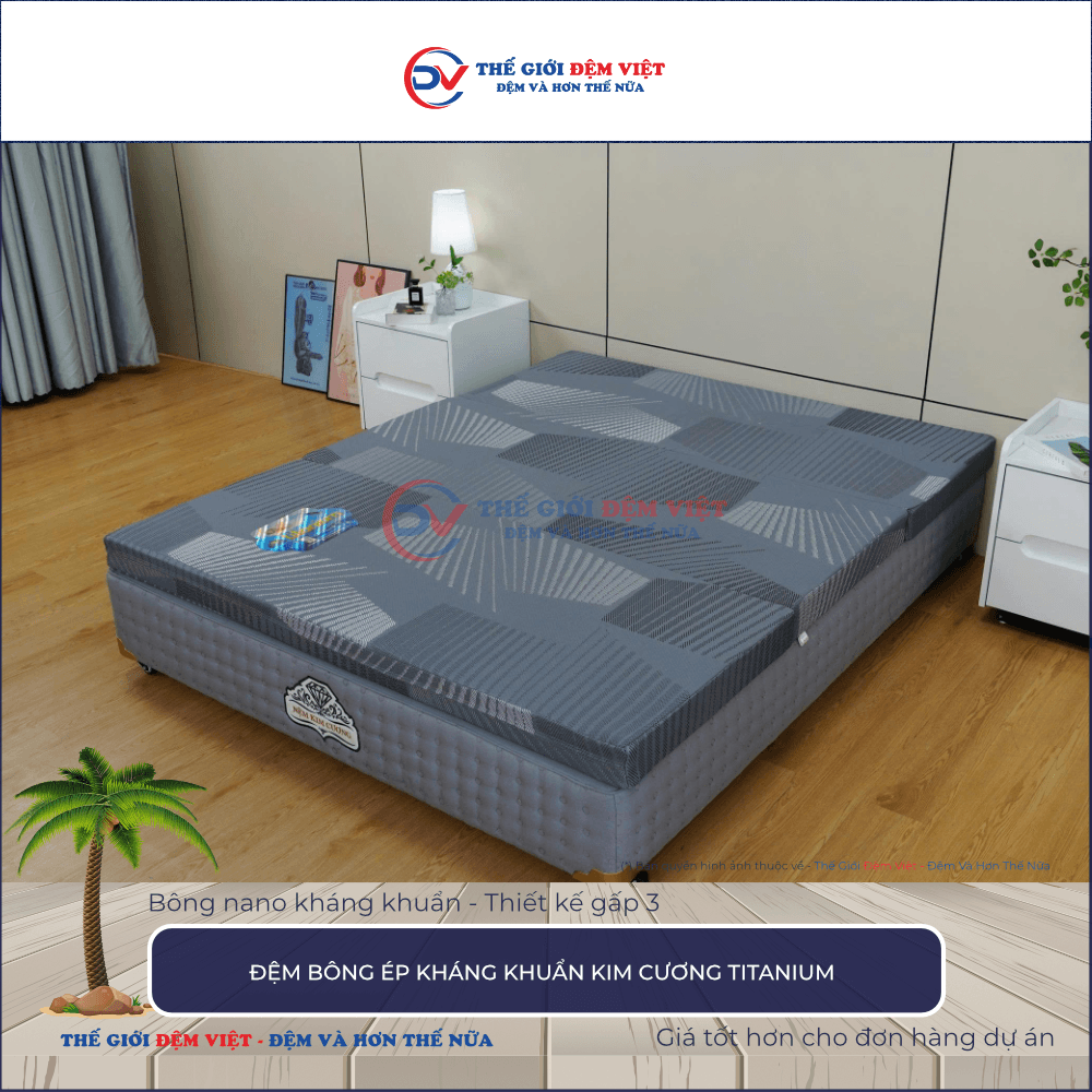 Đệm bông ép Kim Cương Titanium