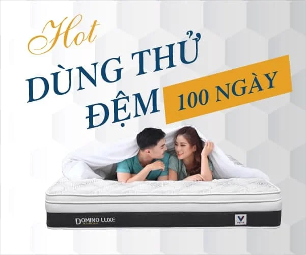 Dùng thử đệm 100 ngày